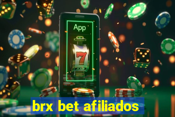 brx bet afiliados